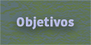 botao01_objetivos_130p.png